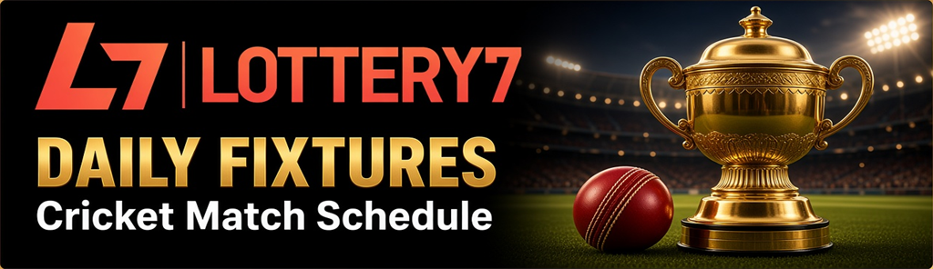 Daily Fixtures / Cricket Match Schedule